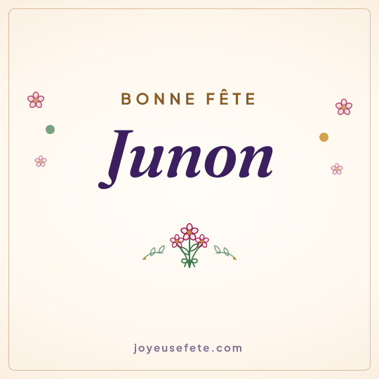 Image carrée « Bonne fête Junon » pour WhatsApp