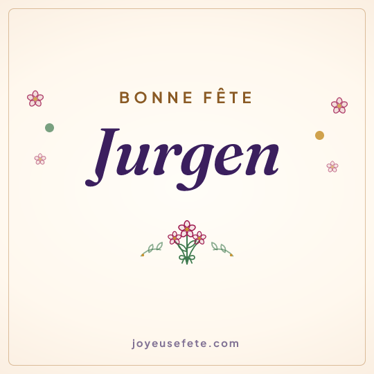 Image carrée « Bonne fête Jurgen » pour WhatsApp