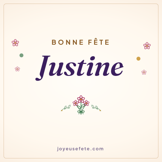 Image carrée « Bonne fête Justine » pour WhatsApp