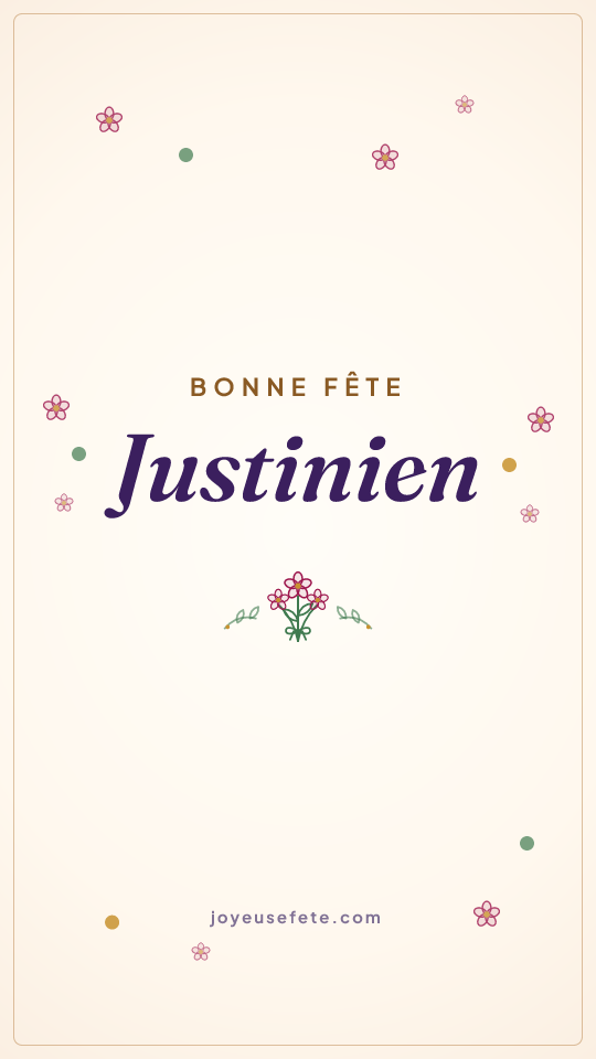 Image « Bonne fête Justinien » au format story