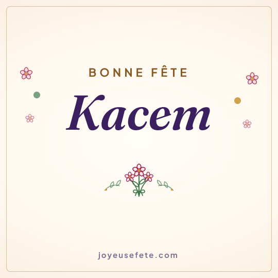 Image carrée « Bonne fête Kacem » pour WhatsApp