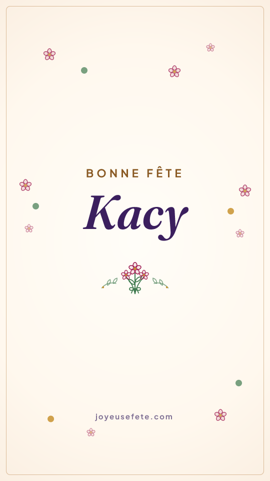 Image « Bonne fête Kacy » au format story