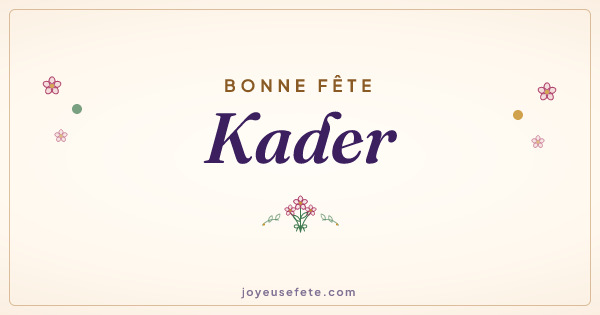 Image « Bonne fête Kader » au format large