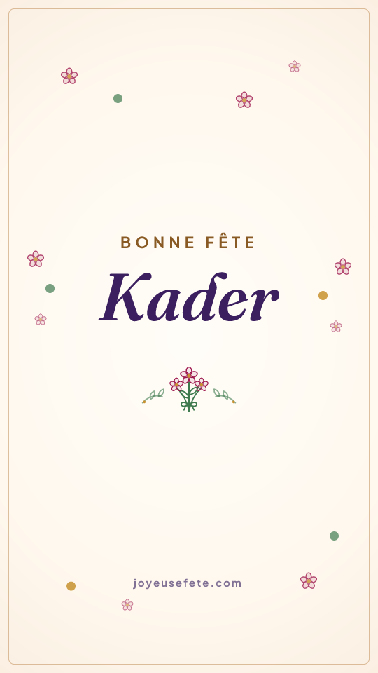 Image « Bonne fête Kader » au format story