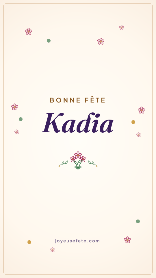 Image « Bonne fête Kadia » au format story