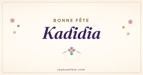 Image « Bonne fête Kadidia » au format large