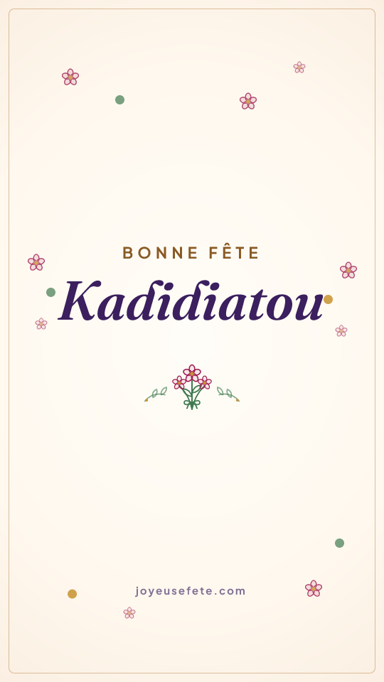 Image « Bonne fête Kadidiatou » au format story