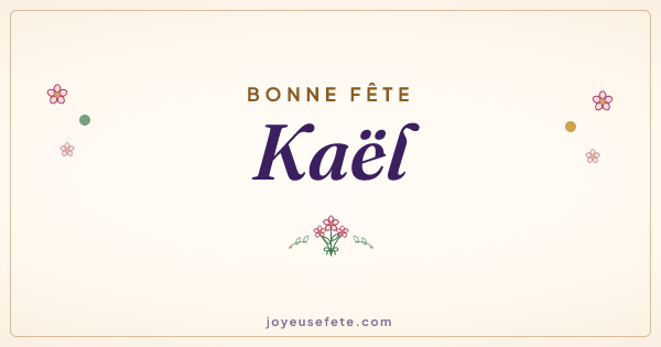 Image « Bonne fête Kaël » au format large