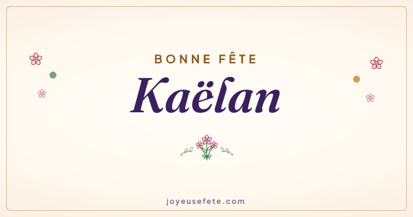 Image « Bonne fête Kaëlan » au format large