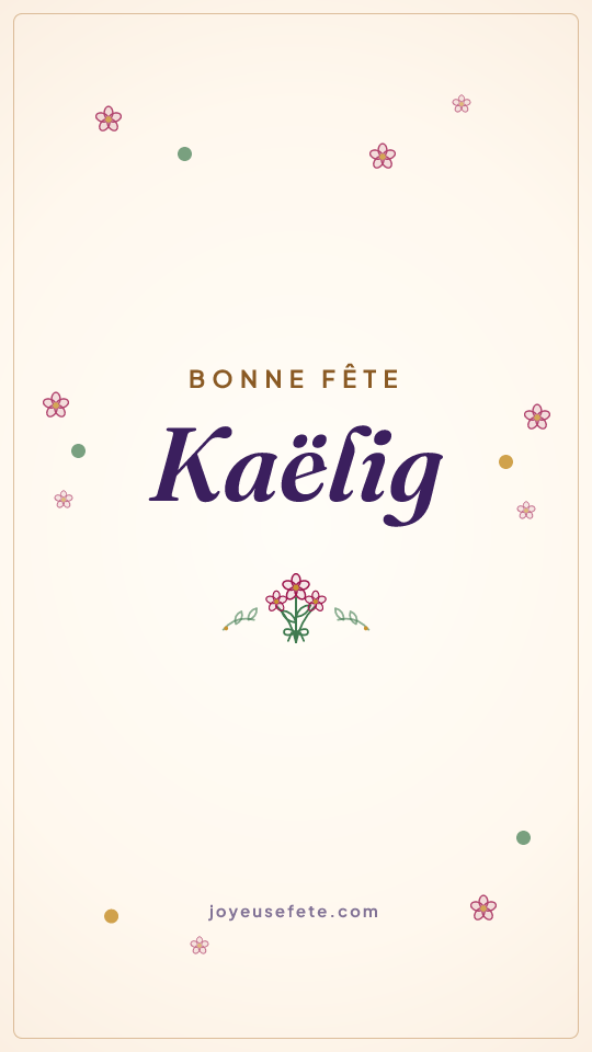 Image « Bonne fête Kaëlig » au format story
