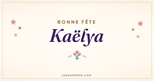 Image « Bonne fête Kaëlya » au format large