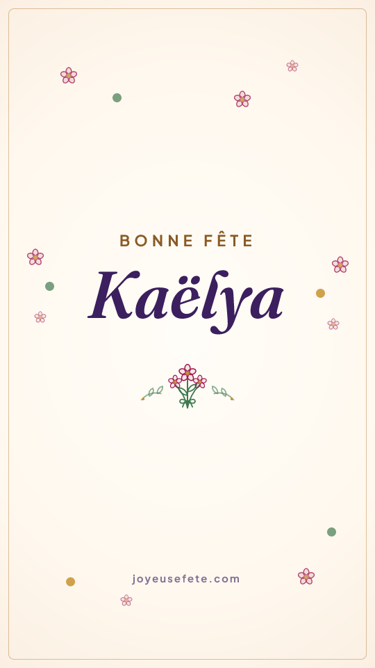 Image « Bonne fête Kaëlya » au format story