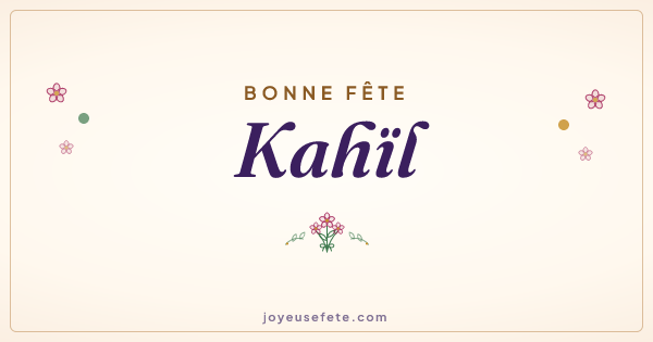 Image « Bonne fête Kahïl » au format large