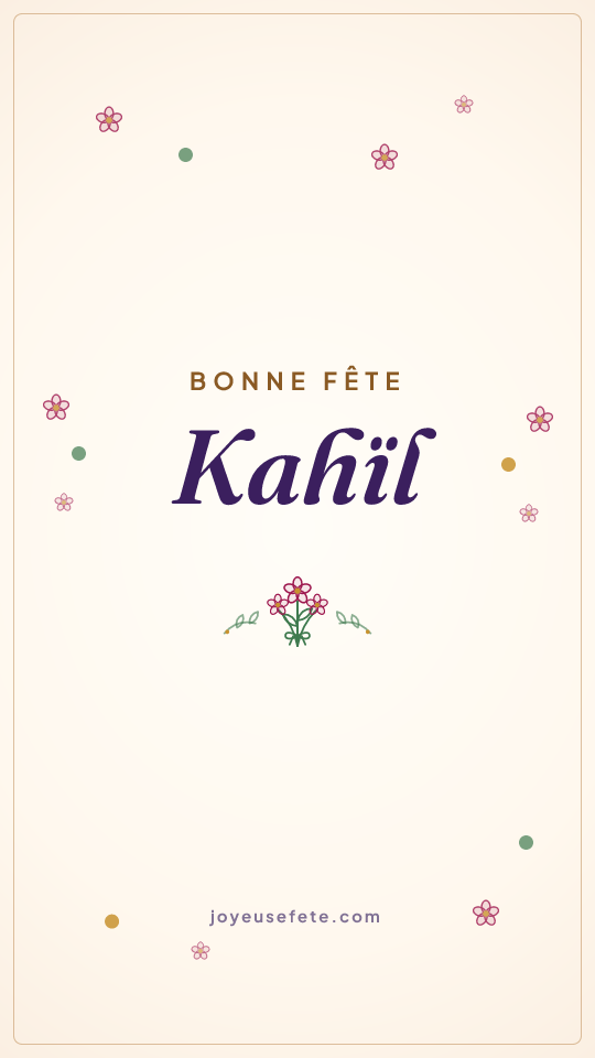 Image « Bonne fête Kahïl » au format story