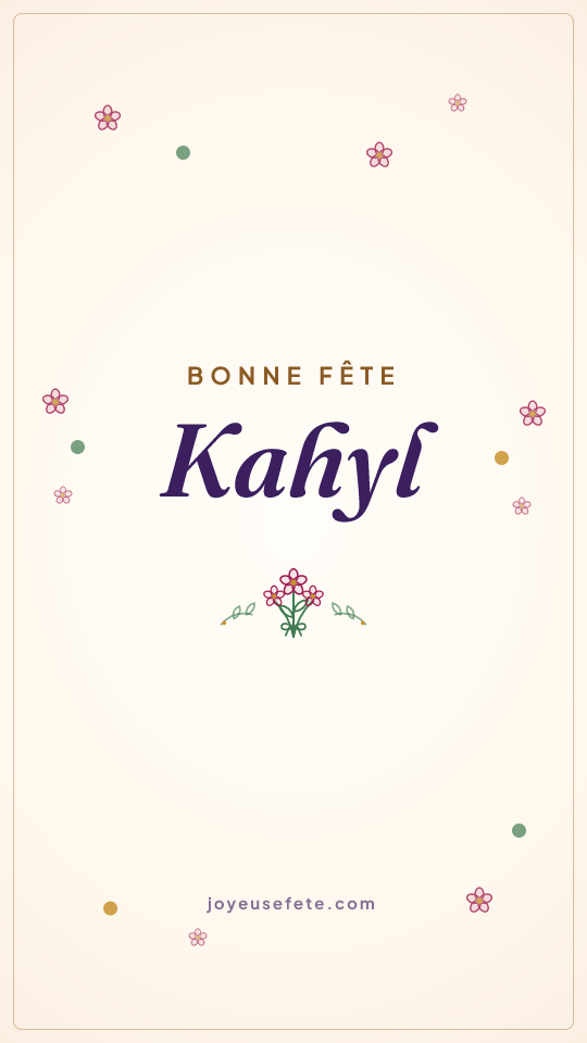 Image « Bonne fête Kahyl » au format story