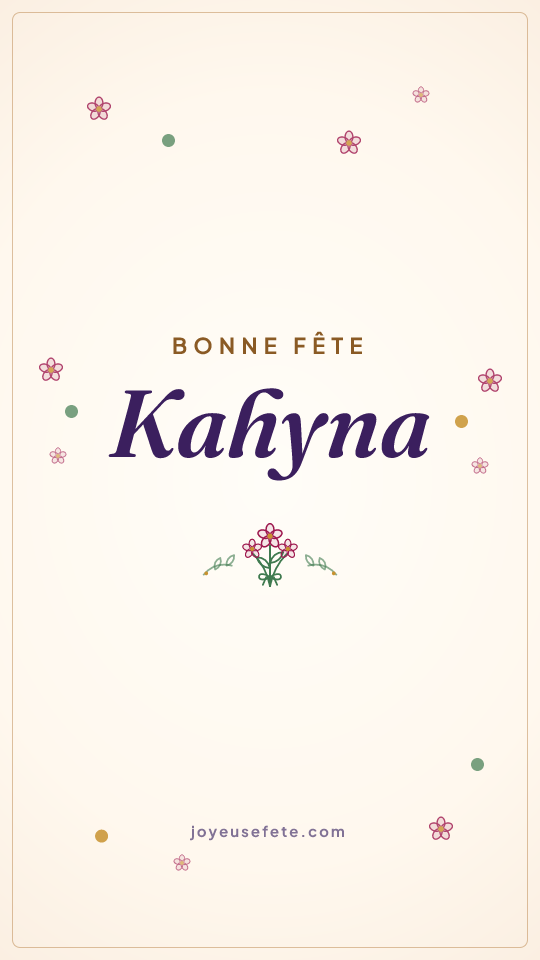 Image « Bonne fête Kahyna » au format story