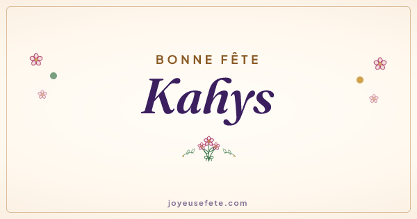 Image « Bonne fête Kahys » au format large