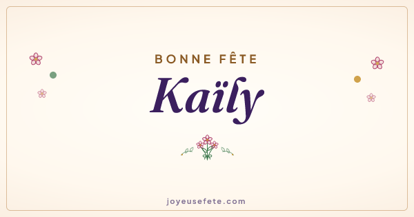 Image « Bonne fête Kaïly » au format large