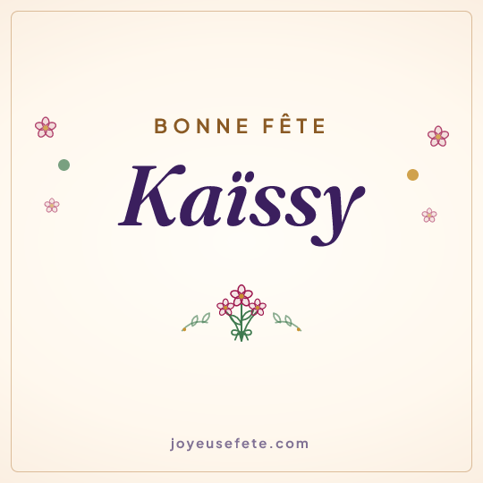 Image carrée « Bonne fête Kaïssy » pour WhatsApp