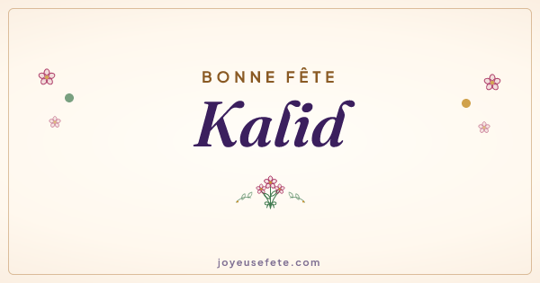 Image « Bonne fête Kalid » au format large
