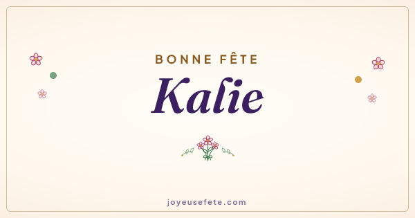 Image « Bonne fête Kalie » au format large