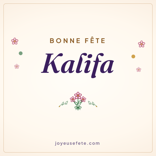 Image carrée « Bonne fête Kalifa » pour WhatsApp