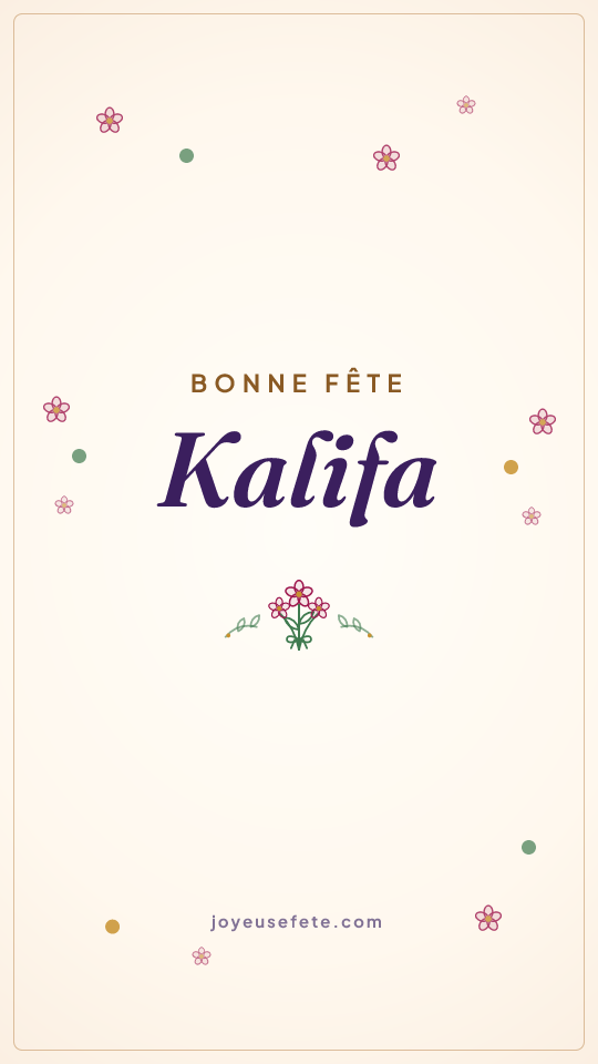 Image « Bonne fête Kalifa » au format story