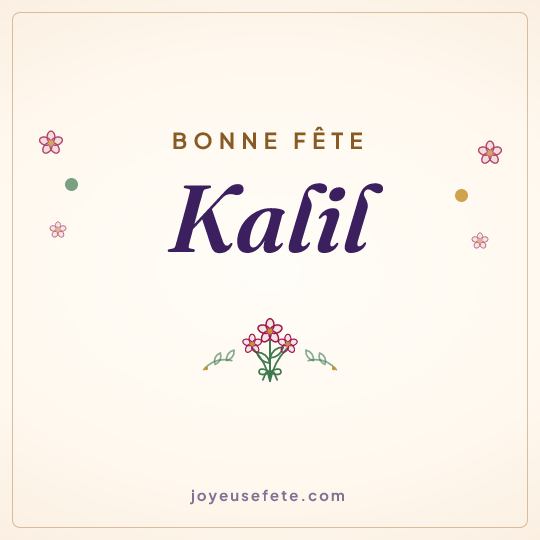 Image carrée « Bonne fête Kalil » pour WhatsApp