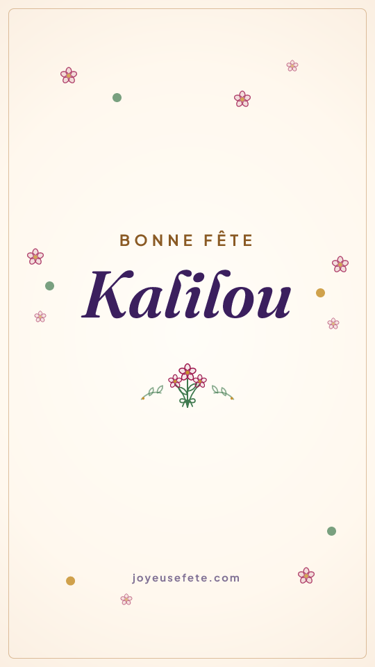Image « Bonne fête Kalilou » au format story