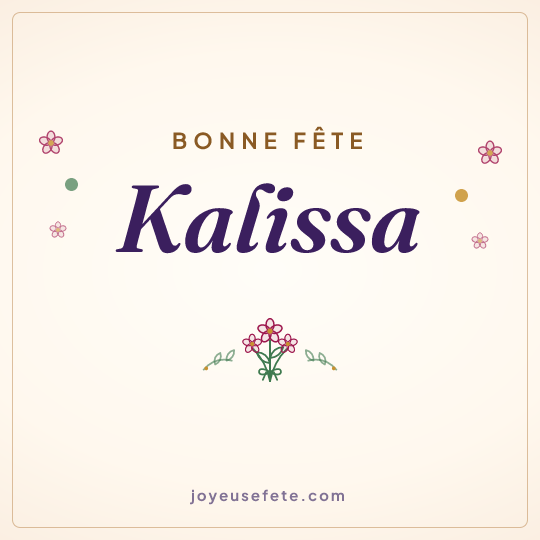 Image carrée « Bonne fête Kalissa » pour WhatsApp