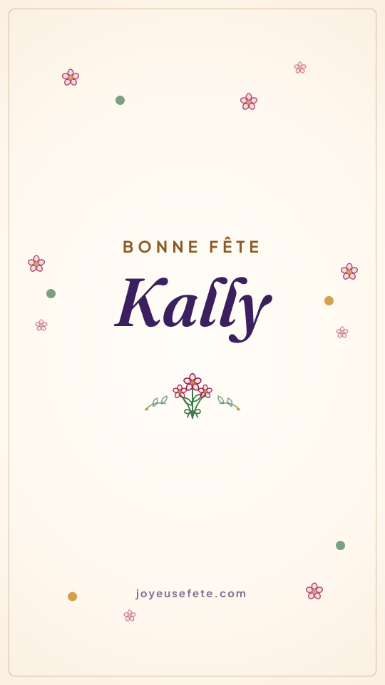 Image « Bonne fête Kally » au format story
