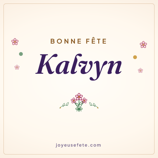 Image carrée « Bonne fête Kalvyn » pour WhatsApp