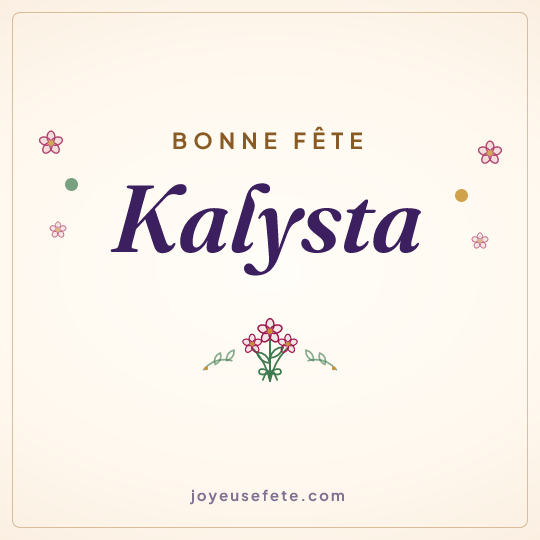 Image carrée « Bonne fête Kalysta » pour WhatsApp