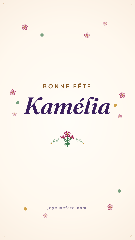 Image « Bonne fête Kamélia » au format story