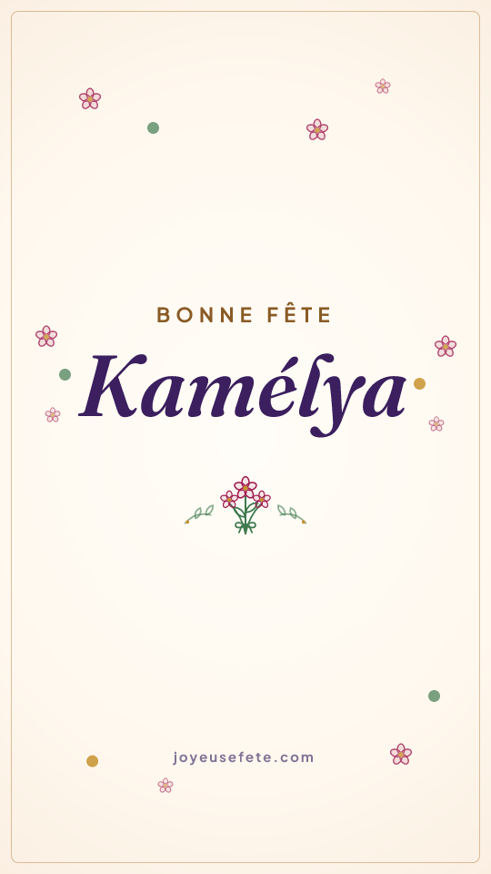 Image « Bonne fête Kamélya » au format story
