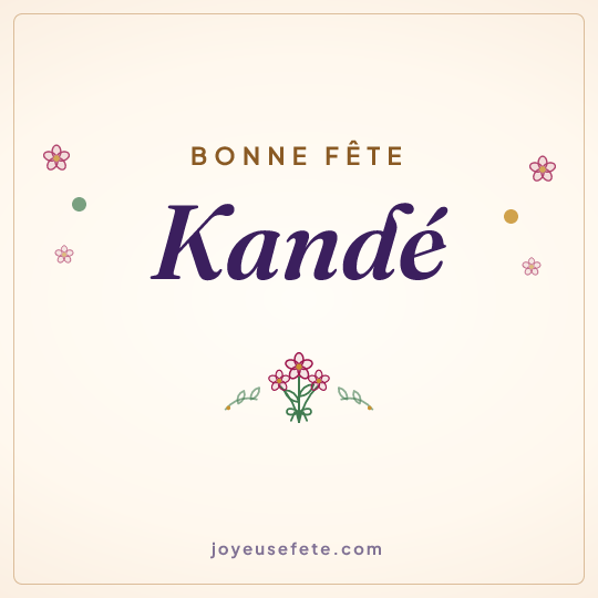 Image carrée « Bonne fête Kandé » pour WhatsApp