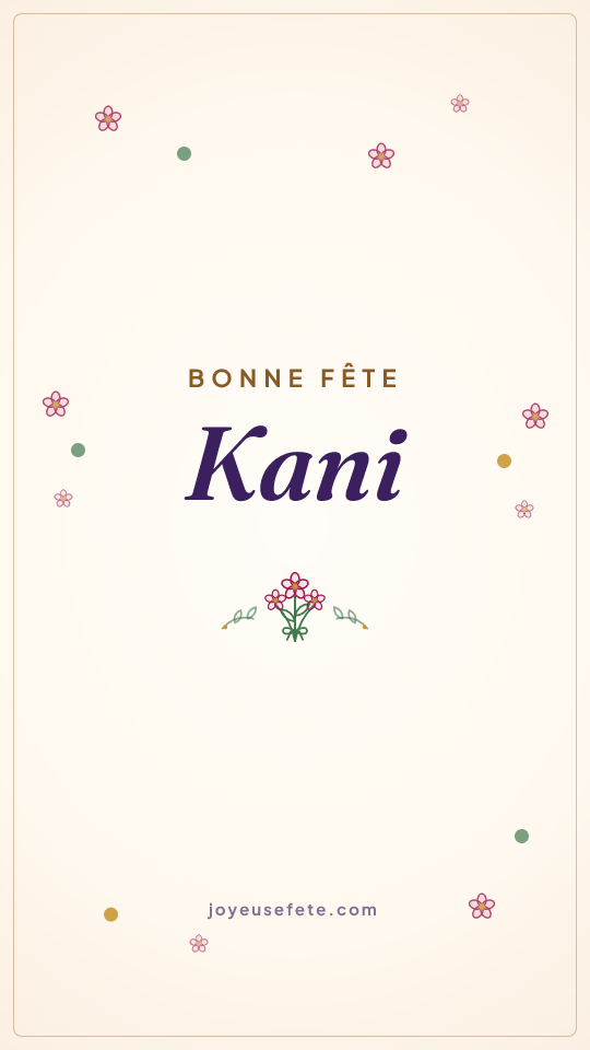 Image « Bonne fête Kani » au format story