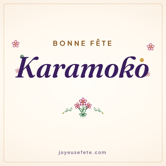 Image carrée « Bonne fête Karamoko » pour WhatsApp
