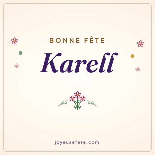Image carrée « Bonne fête Karell » pour WhatsApp