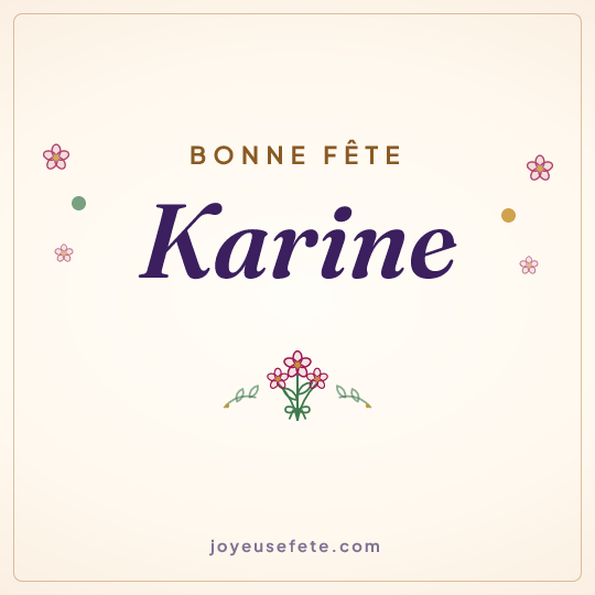 Image carrée « Bonne fête Karine » pour WhatsApp