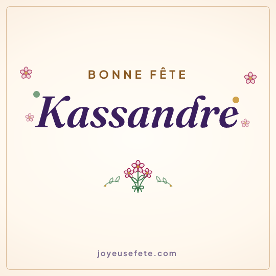 Image carrée « Bonne fête Kassandre » pour WhatsApp