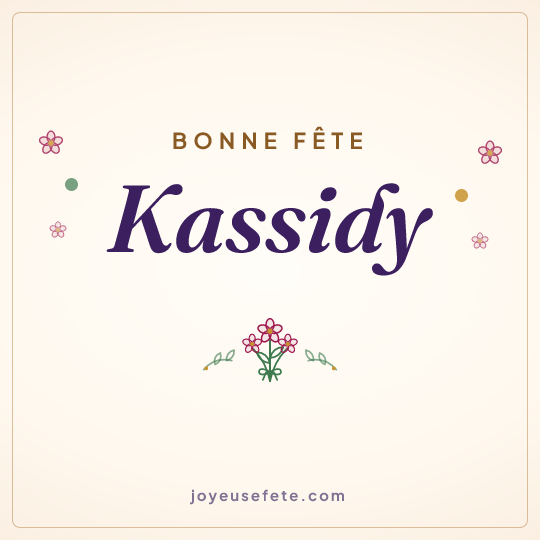 Image carrée « Bonne fête Kassidy » pour WhatsApp