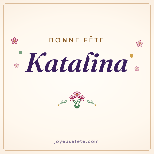 Image carrée « Bonne fête Katalina » pour WhatsApp