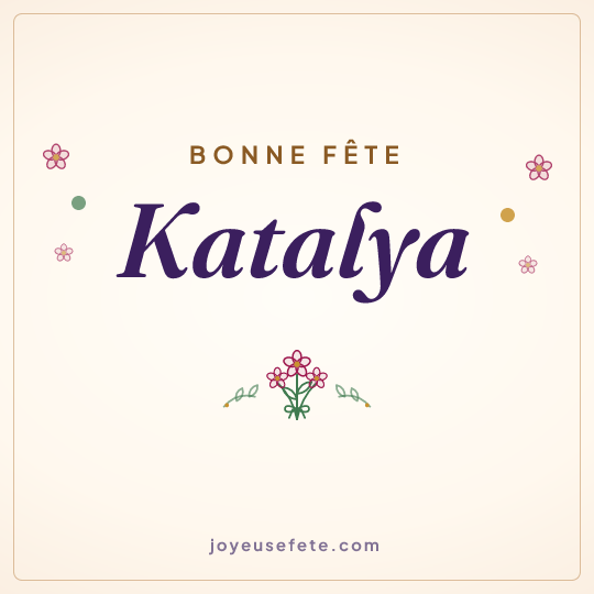 Image carrée « Bonne fête Katalya » pour WhatsApp