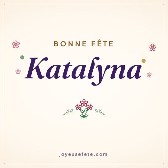 Image carrée « Bonne fête Katalyna » pour WhatsApp