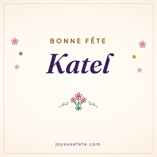 Image carrée « Bonne fête Katel » pour WhatsApp
