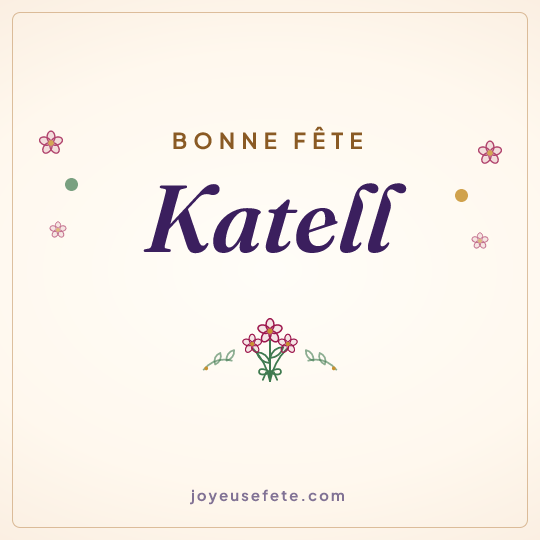 Image carrée « Bonne fête Katell » pour WhatsApp