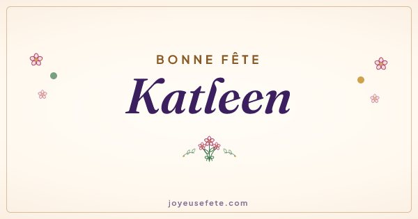 Image « Bonne fête Katleen » au format large