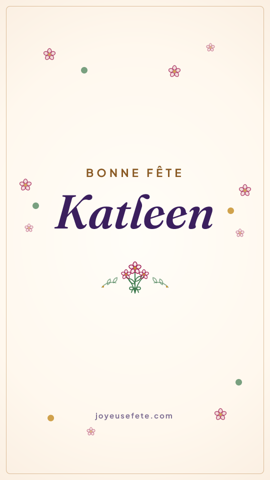 Image « Bonne fête Katleen » au format story