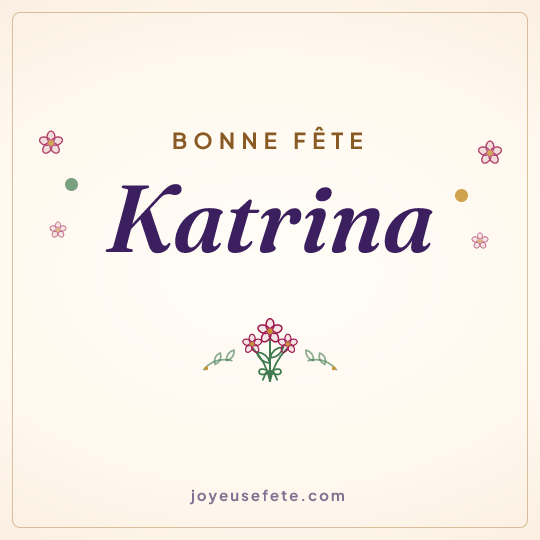 Image carrée « Bonne fête Katrina » pour WhatsApp